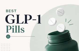 Best GLP-1 Pills
